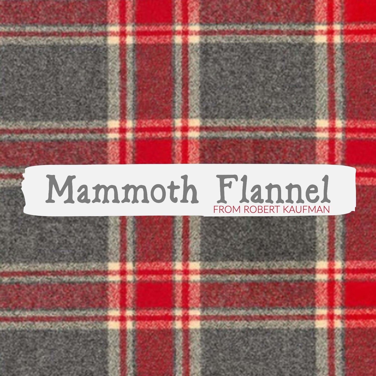 Mammoth Flannel