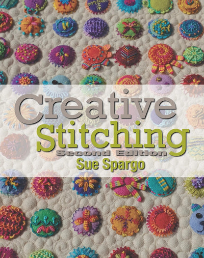 Sue Spargo Creative Stitching Book